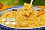 Receita irresistivel de ambrosia caseira da vovo ideal para qualquer